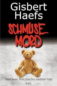 Schmusemord - Gisbert Haefs - ebook