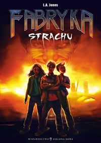 Fabryka strachu - Lucy Jones - książka