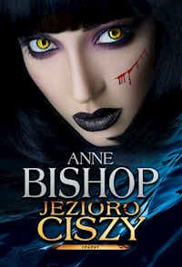 Jezioro Ciszy Inni - Anne Bishop - książka