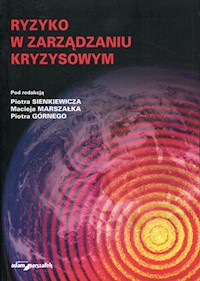 Ryzyko w zarządzaniu kryzysowym -  - książka