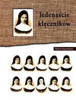 Jedenaście klęczników - Maria Starzyńska - ebook