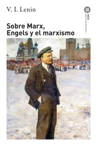 Sobre Marx, Engels y el marxismo - Vladimir Ilich Lenin - ebook