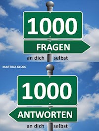 1000 Fragen an dich selbst - Martina Kloss - ebook