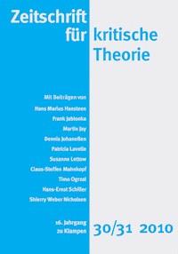 Zeitschrift für kritische Theorie / Zeitschrift für kritische Theorie, Heft 30/31 -  - ebook
