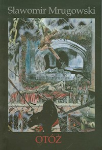 Otóż - Sławomir Mrugowski - książka