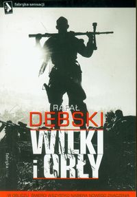 Wilki i Orły - Rafał Dębski - audiobook + książka