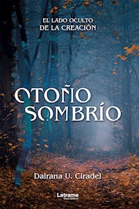 Otoño sombrío - Dairana U. Cidael - ebook
