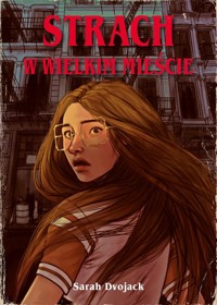 Strach w wielkim mieście - Dvojack Sarah - ebook + książka