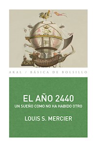 El año 2440 - Louis Sebastien Mercier - ebook