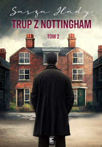 Trup z Nottingham - Sasza Hady - ebook + audiobook