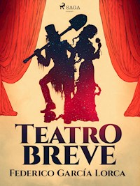 Teatro breve - Federico García Lorca - ebook