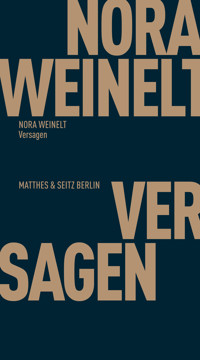 Versagen - Nora Weinelt - ebook