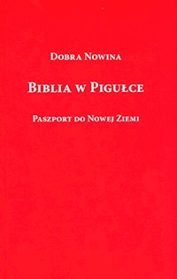 Biblia w pigułce - Rabiega Ryszard - książka