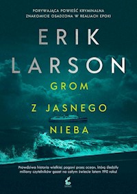 Grom z jasnego nieba - Erik Larson - książka