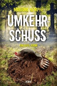Umkehrschuss - Martina Kempff - ebook