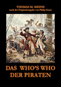 Das Who's Who der Piraten - Thomas M. Meine - ebook