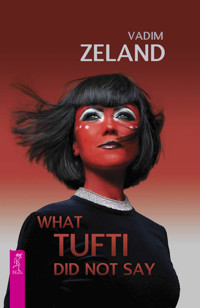 What Tufti Did not say - Vadim Zeland - ebook