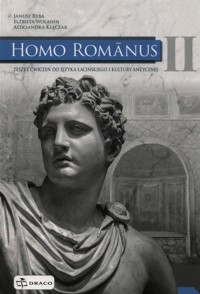 Homo Romanus 2 Język łaciński Ćwiczenia - Ryba Janusz, Wolanin Elżbieta, Klęczar Aleksandra - książka