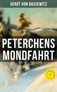 Peterchens Mondfahrt - Gerdt von Bassewitz - ebook