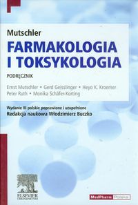 Farmakologia i toksykologia podręcznik - Mutschler Ernst, Geisslinger Gerd, Kroemer Heyo K. - książka