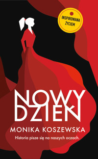 Nowy dzień cz.4 Seria Marii - Monika Koszewska - ebook