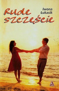 Rude szczęście - Łukasik Iwona - książka