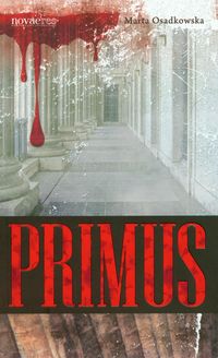 Primus - Marta Osadkowska - książka