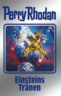 Perry Rhodan 139: Einsteins Tränen (Silberband) -  william voltz - ebook