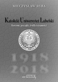 Katolicki Uniwersytet Lubelski - Ryba Mieczysław - książka