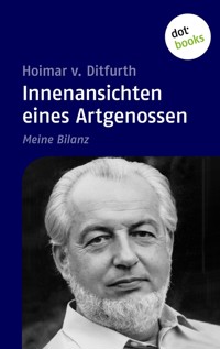 Innenansichten eines Artgenossen - Hoimar v. Ditfurth - ebook
