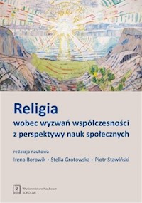 Religia wobec wyzwań współczesności z perspektywy nauk społecznych -  - książka