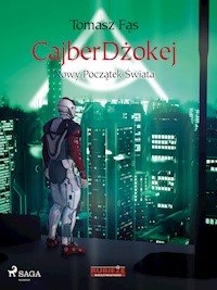 CajberDżokej. Nowy początek świata - Tomasz Fąs - ebook + audiobook