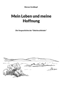 Mein Leben und meine Hoffnung - Werner Großkopf - ebook