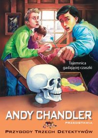 Tajemnica gadającej czaszki Tom 10 - Andy Chandler - książka
