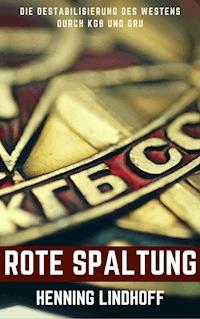 Rote Spaltung - Henning Lindhoff - ebook