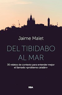 Del Tibidabo al mar - Jaime Malet - ebook