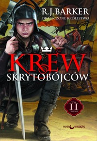 Krew skrytobójców. Trylogia Okaleczone królestwo tom 2 - R.J. Barker - ebook