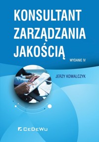Konsultant zarządzania jakością - Jerzy Kowalczyk - książka