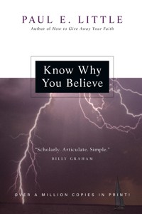 Know Why You Believe - Paul E. Little - ebook