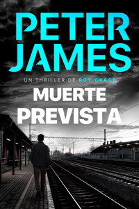 Muerte prevista - Peter James - ebook
