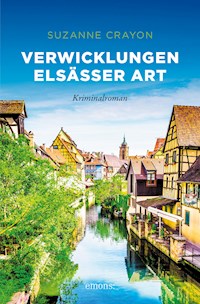 Verwicklungen Elsässer Art - Suzanne Crayon - ebook