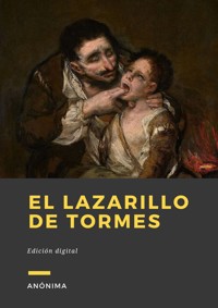 El Lazarillo de Tormes - Anónima - ebook