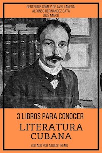 3 Libros para Conocer Literatura Cubana - Alfonso Hernández Catá - ebook