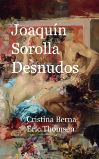 Joaquin Sorolla Desnudos - Cristina Berna - ebook