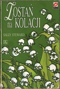 Zostań na kolacji - Sally Steward - ebook