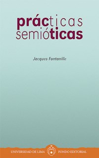 Prácticas semióticas - Jacques Fontanille - ebook