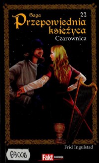 Przepowiednia księżyca (22). Czarownica - Frid Ingulstad - ebook