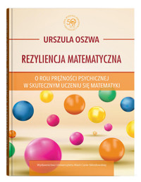 Rezyliencja matematyczna - Urszula Oszwa - książka