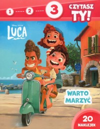 1 2 3 czytasz ty! Poziom 3 Warto marzyć Disney Pixar Luca -  - książka