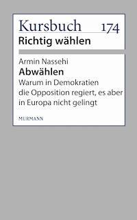 Abwählen! - Armin Nassehi - ebook